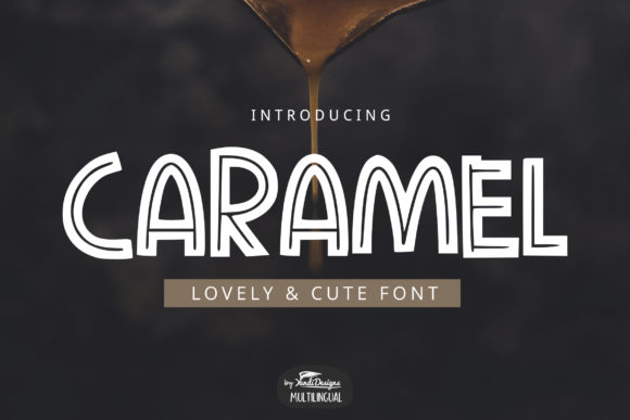 Caramel: A Quirky Font for Creative Projects