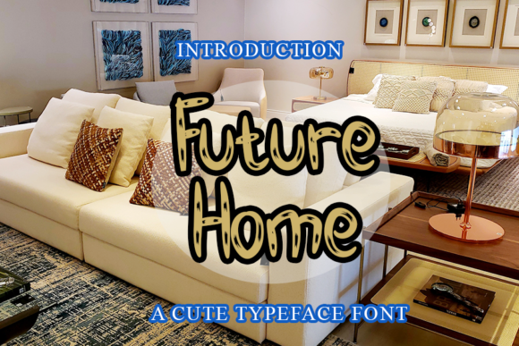 Future Home: A Bold Display Font for Web Design