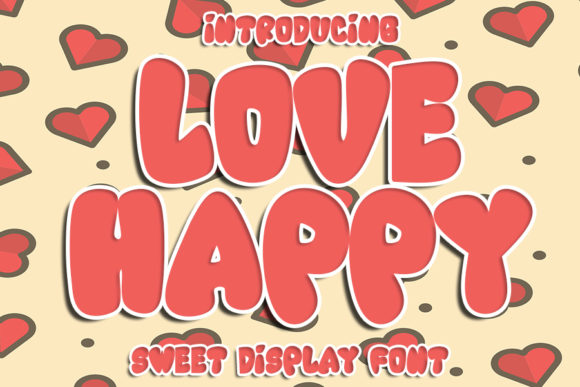Love Happy: A Bold Font for Business