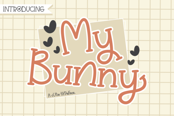 My Bunny: A Playful Font for Creative Projects