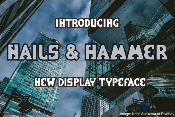 Nails Hammer Font: A Quirky Choice for Creative Projects
