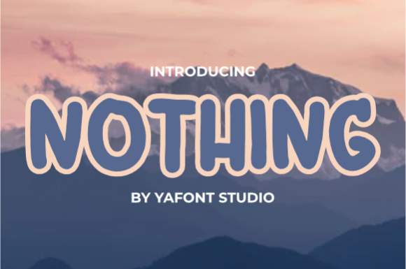Nothing: A Simple, Stylish Display Font