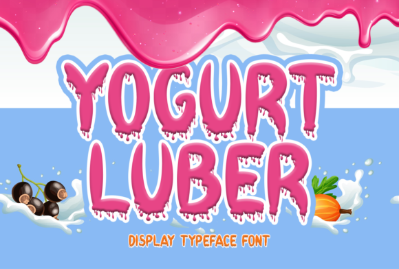 Yogurt Luber: A Cute Display Font